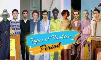 types of fashion periods - clicknsnap.org